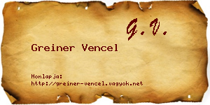 Greiner Vencel névjegykártya